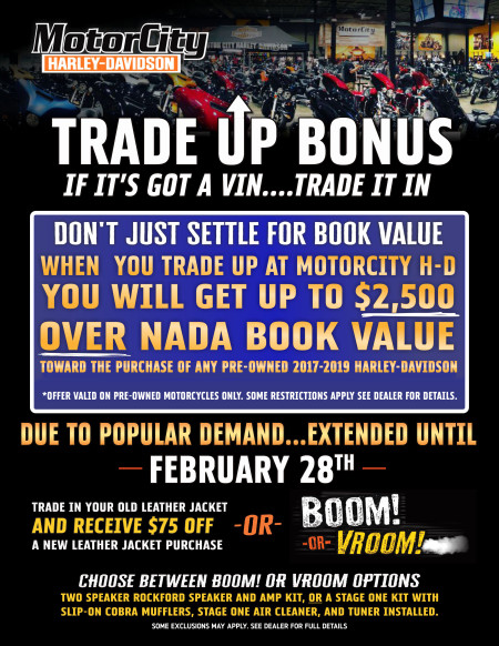 TRADE UP BONUS-EXTENDED!!
