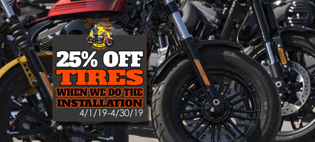 25% OFF TIRES WHEN WE DO THE INSTALLATION!