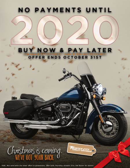 NO PAYMENTS UNTIL 2020
