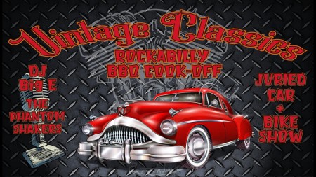 Vintage Classics Rockabilly BBQ Cook-Off Car & Bike Show