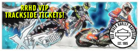 Xtreme International Ice Racing VIP TICKETS - Event Sponsored by Red River H-D