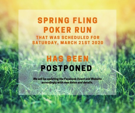 Spring Fling Poker Run HAS BEEN POSTPONED TO JUNE