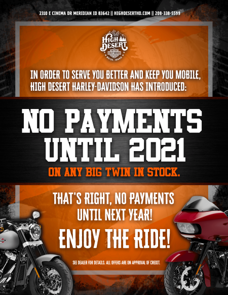 NO PAYMENTS UNTIL 2021