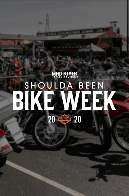 Shoulda Been Bike Week 2020
