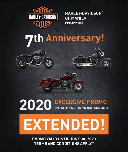 Harley-Davidson of Manila's 7th Anniversary Promo is EXTENDED until June 30, 2020.