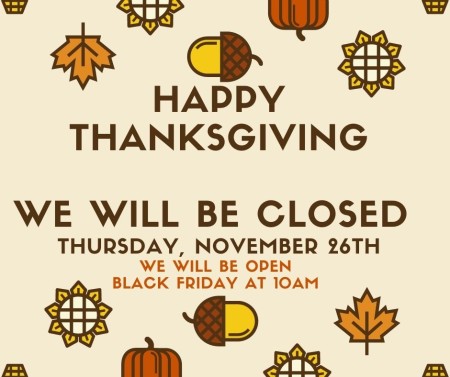 Closed for Thanksgiving