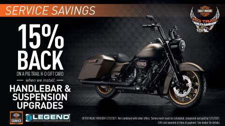 15% BACK on a Pig Trail H-D Gift Card - Handlebars & Suspensions