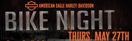 Bike Night @ American Eagle!!