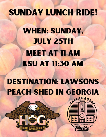 Hog Chapter Ride Meet @11am KSU@1130am Destination Lawson's Peach Shed In GA.