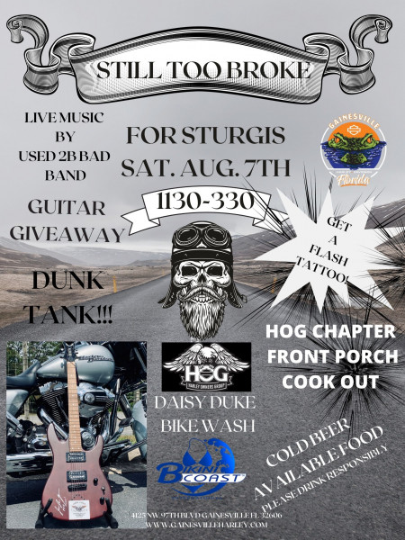 Still Too Broke For Sturgis! 1130-330pm
