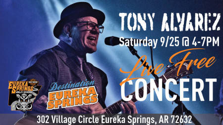 Destination Eureka Springs Live Music - Tony Alvarez