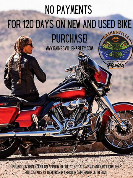 No Payments for 120 Days on New and Used Bike Purchase Now thru Sept 30th 2021