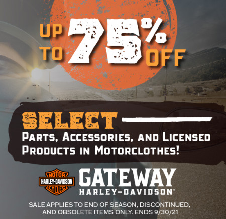 Up To 75% Off Parts, Accessories, And Licensed Motorclothes!