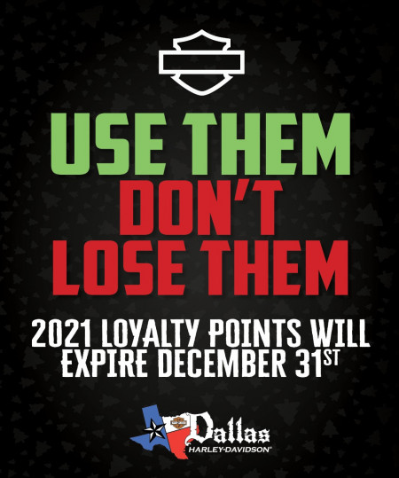LOYALTY POINTS EXPIRE DECEMBER 31
