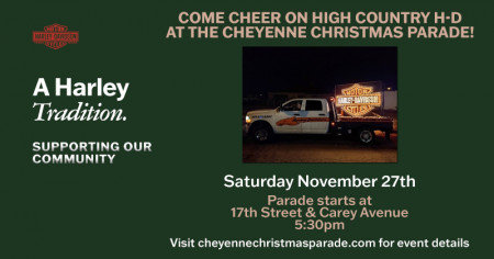 High Country Harley-Davidson® Frederick – HCHD Float at the Cheyenne Christmas Parade
