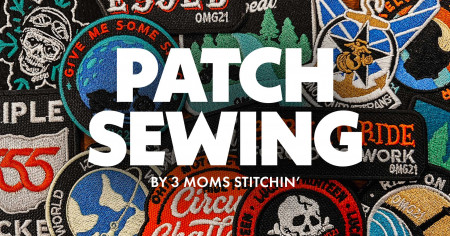 Patch Sewing by 3 Moms Stitchin'