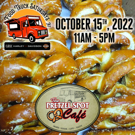 Pretzel Spot Cafe Food Truck Saturdays @ Classic Harley-Davidson