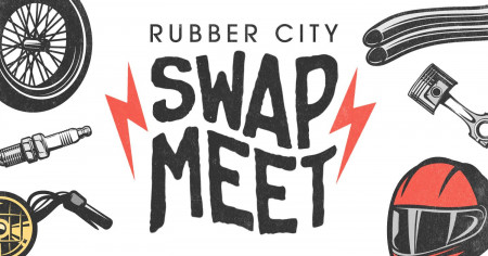 Rubber City Swap Meet