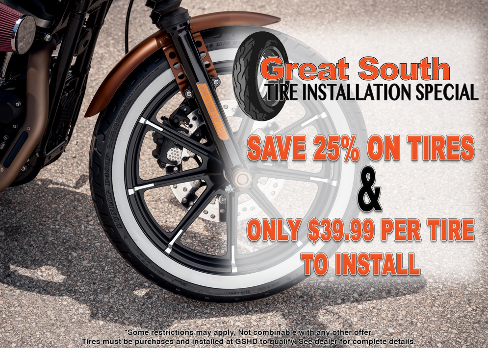 Tire Installation Special Great South HarleyDavidson®