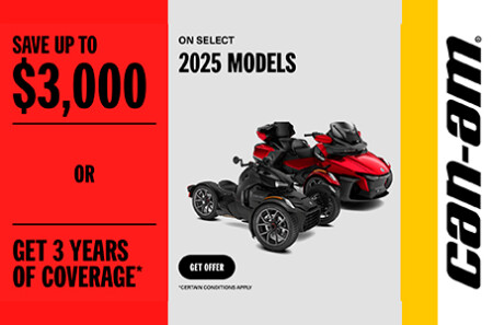 Save up to $3,000 or 3 years of coverage on select 2025 Can-Am 3 wheel vehicles