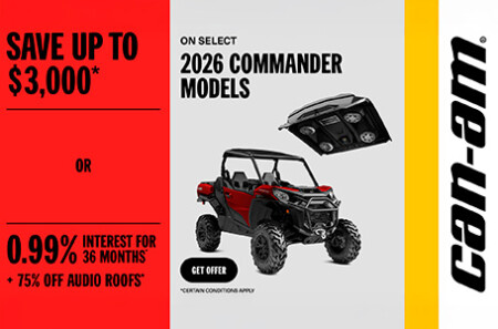 Save up to $3,000 or 0.99% for 36 months + 75% off on select audio roofs on select 2026 Commander models