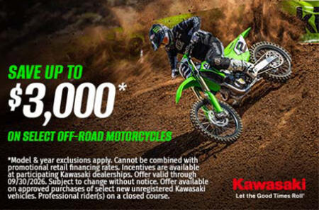 SAVE UP TO $3,000 ON SELECT OFF-ROAD MOTORCYCLES