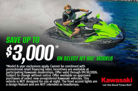 SAVE UP TO $2,500* AND FINANCING AS LOW AS 2.95% FOR 36 MONTHS** ON SELECT JET SKI MODELS